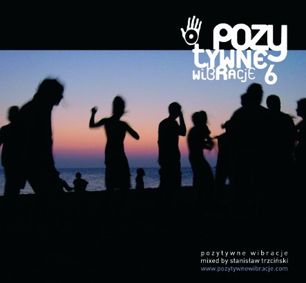 Pozytywne Wibracje, Volume 6