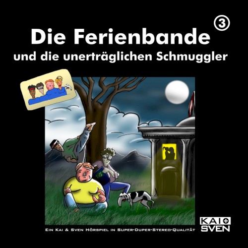 Die Ferienbande, Folge 3: und die unerträglichen Schmuggler