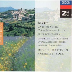 Bizet: Carmen Suite / L'Arlésienne Suite / Jeux d'enfants / Offenbach: Gaîté Parisienne / Dukas: L'Apprenti Sorcier / Chabrier / Saint-Saëns