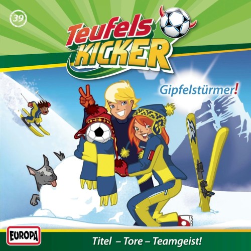 Teufelskicker - 39: Gipfelstürmer!