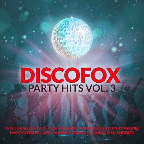 Discofox Party Hits, Vol. 3