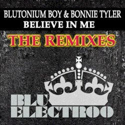 Believe in Me (The Remixes)