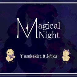 Magical Night