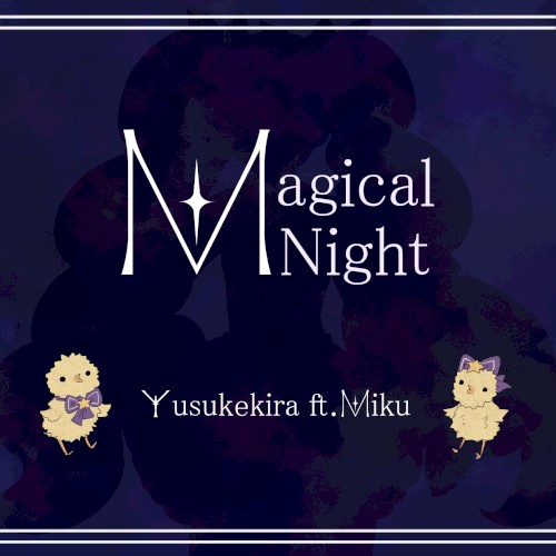 Magical Night