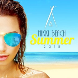 Nikki Beach Summer 2015