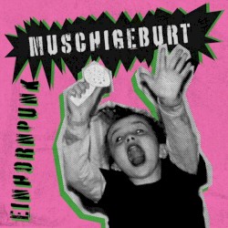 Muschigeburt (Einhornpunk)
