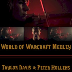 World of Warcraft Medley (instrumental)