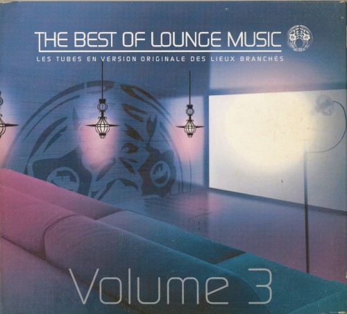 The best of lounge music Volume 3
