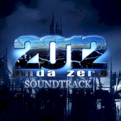 2012 Onda Zero Soundtrack