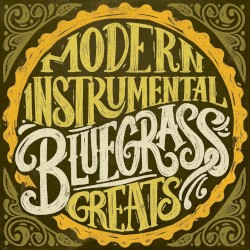 Modern Instrumental Bluegrass Greats