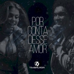Por Conta Desse Amor