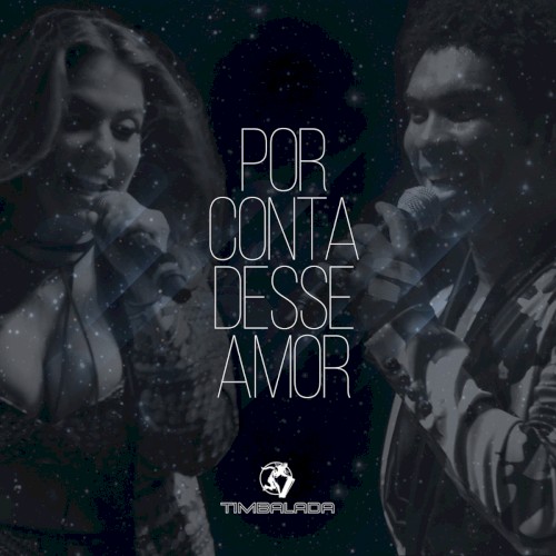 Por Conta Desse Amor