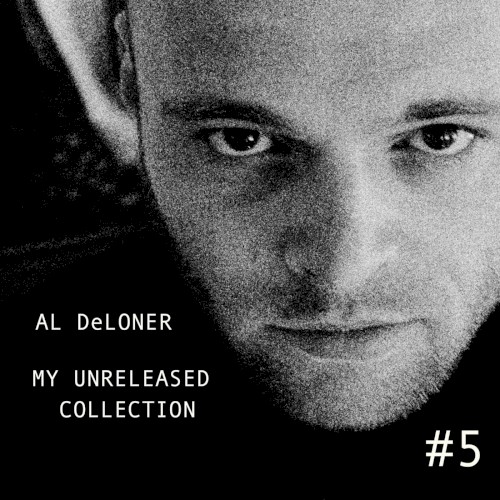 My Unreleased Collection #5