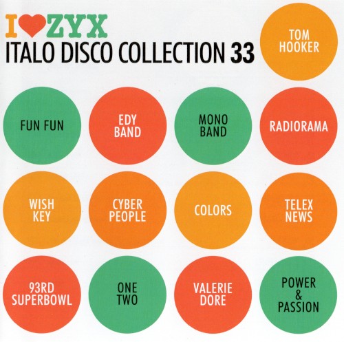 I♥ZYX: Italo Disco Collection 33