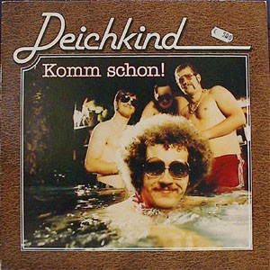 Komm schon!