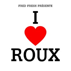 I Love Roux