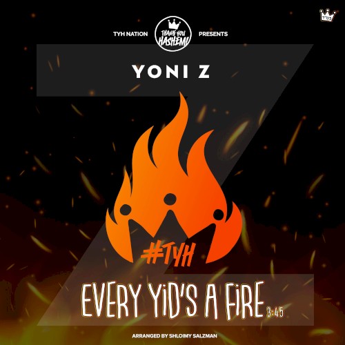 Every Yid’s A Fire