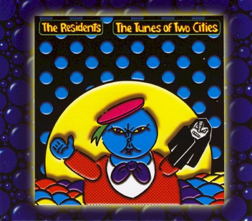 The Tunes of Two Cities & The Big Bubble