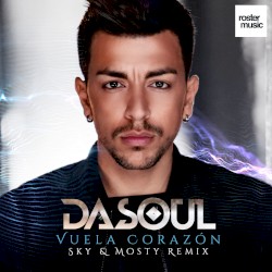 Vuela corazón (Sky & Mosty remix)