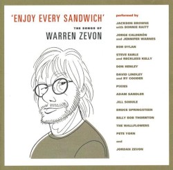 Enjoy Every Sandwich: The Songs of Warren Zevon