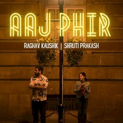 Aaj Phir