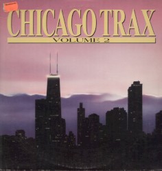 Chicago Trax, Volume 2