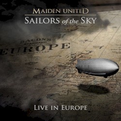 Sailors of the Sky (Live in Europe)