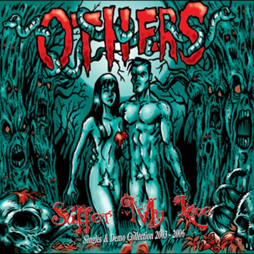 Suffer My Love: Singles & Demo Collection 2003-2006