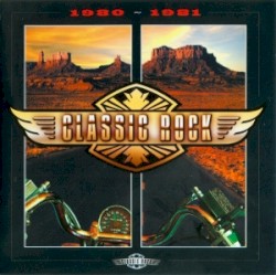 Classic Rock: 1980–1981