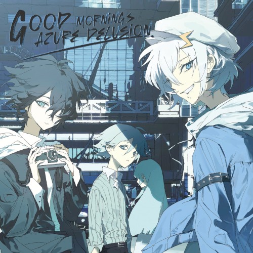 Good Morning Azure Delusion