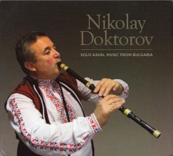 Solo Kaval Music from Bulgaria
