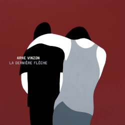 La dernière flèche