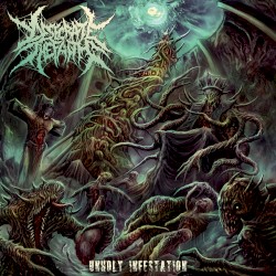 Unholy Infestation