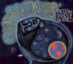 Global Divas: Voices From Women of the World