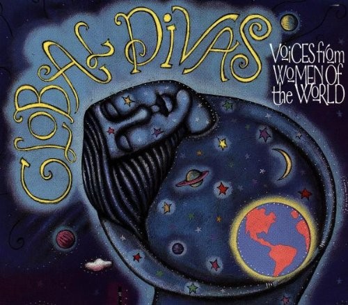 Global Divas: Voices From Women of the World