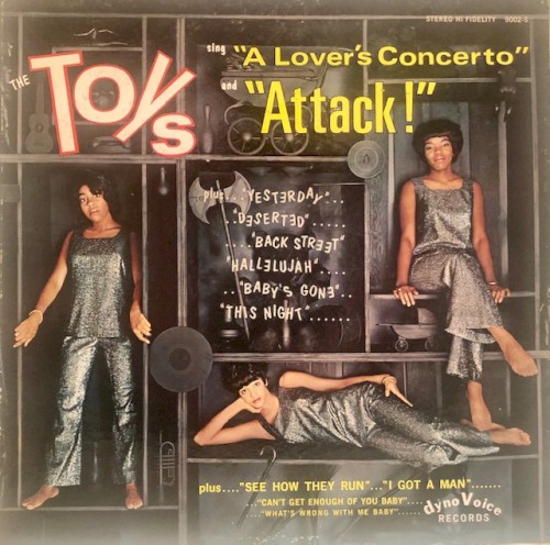 Sing "A Lover's Concerto" and "Attack!"