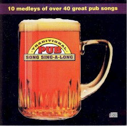 Traditional Pub Song Sing-A-Long