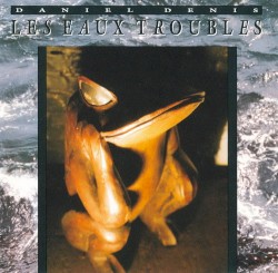 Les Eaux troubles
