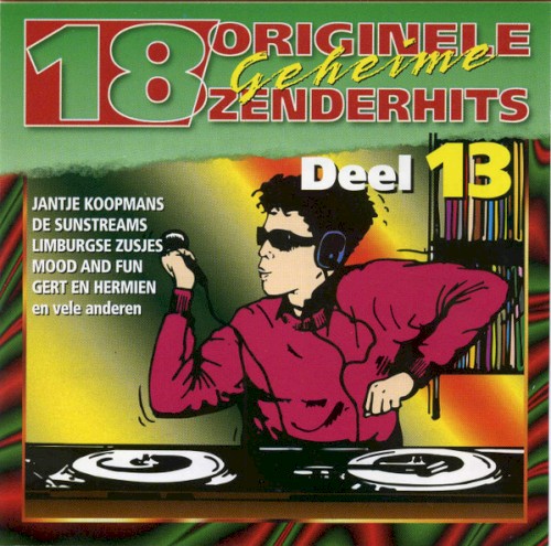 18 originele geheime zenderhits, deel 13