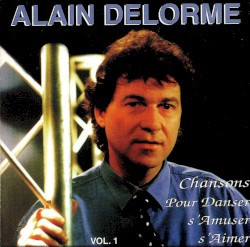 Chansons pour danser, s’amuser, s’aimer, vol. 1