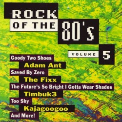 Rock of the 80's, Volume 5
