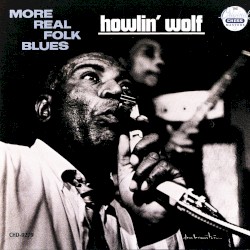 More Real Folk Blues