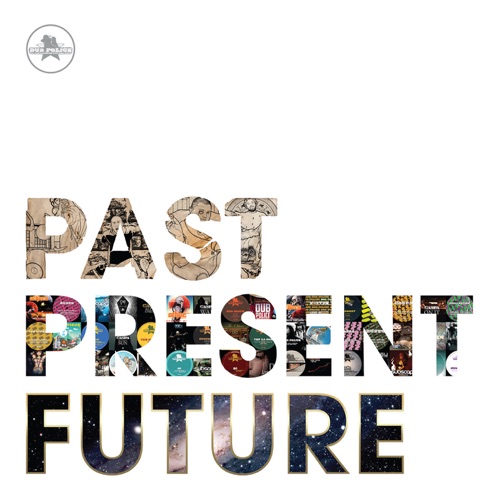 Past - Present - Future