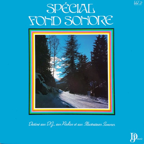 Spécial Fond Sonore Volume 2