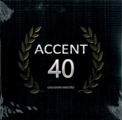 Accent 40: Cascadorii Anxietății