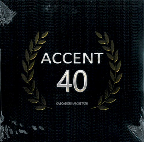 Accent 40: Cascadorii Anxietății