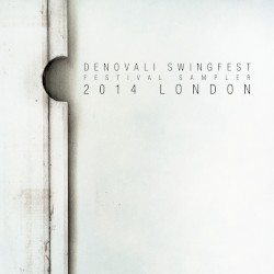 Denovali Swingfest 2014 London (Festival Sampler)