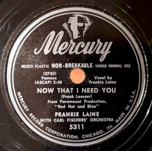 Now That I Need You / My Own-My Only-My All