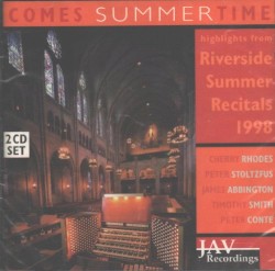 Comes Summertime - Highlights From Riverside Summer Recitals 1998