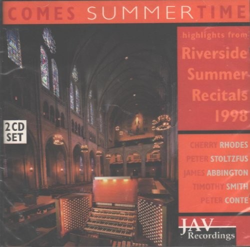 Comes Summertime - Highlights From Riverside Summer Recitals 1998